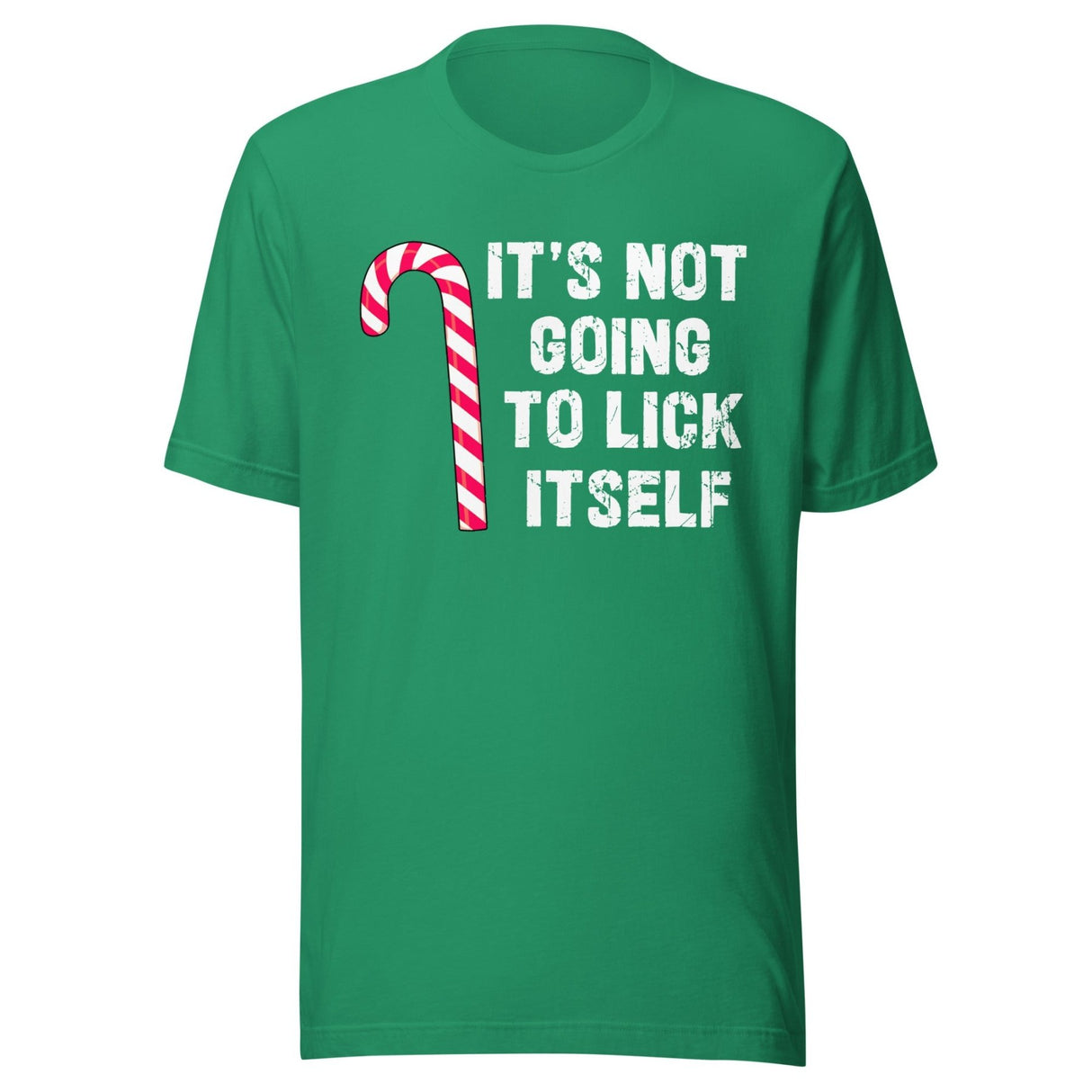It's Not Going To Lick Itself Candy Cane Shirt