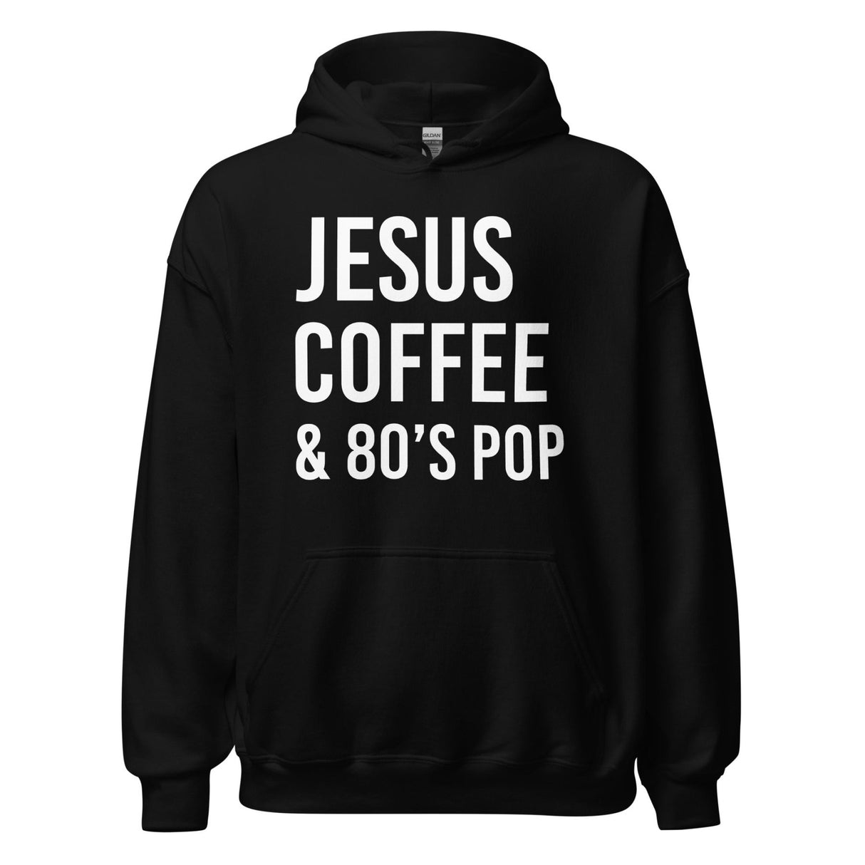 Jesus Coffee and 80's Pop Hoodie