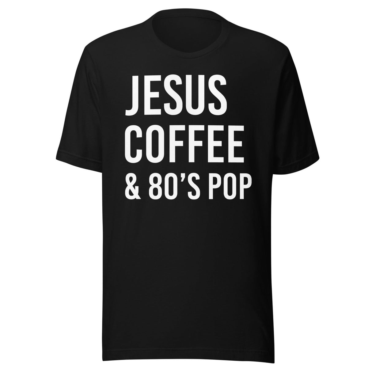 Jesus Coffee and 80's Pop Shirt