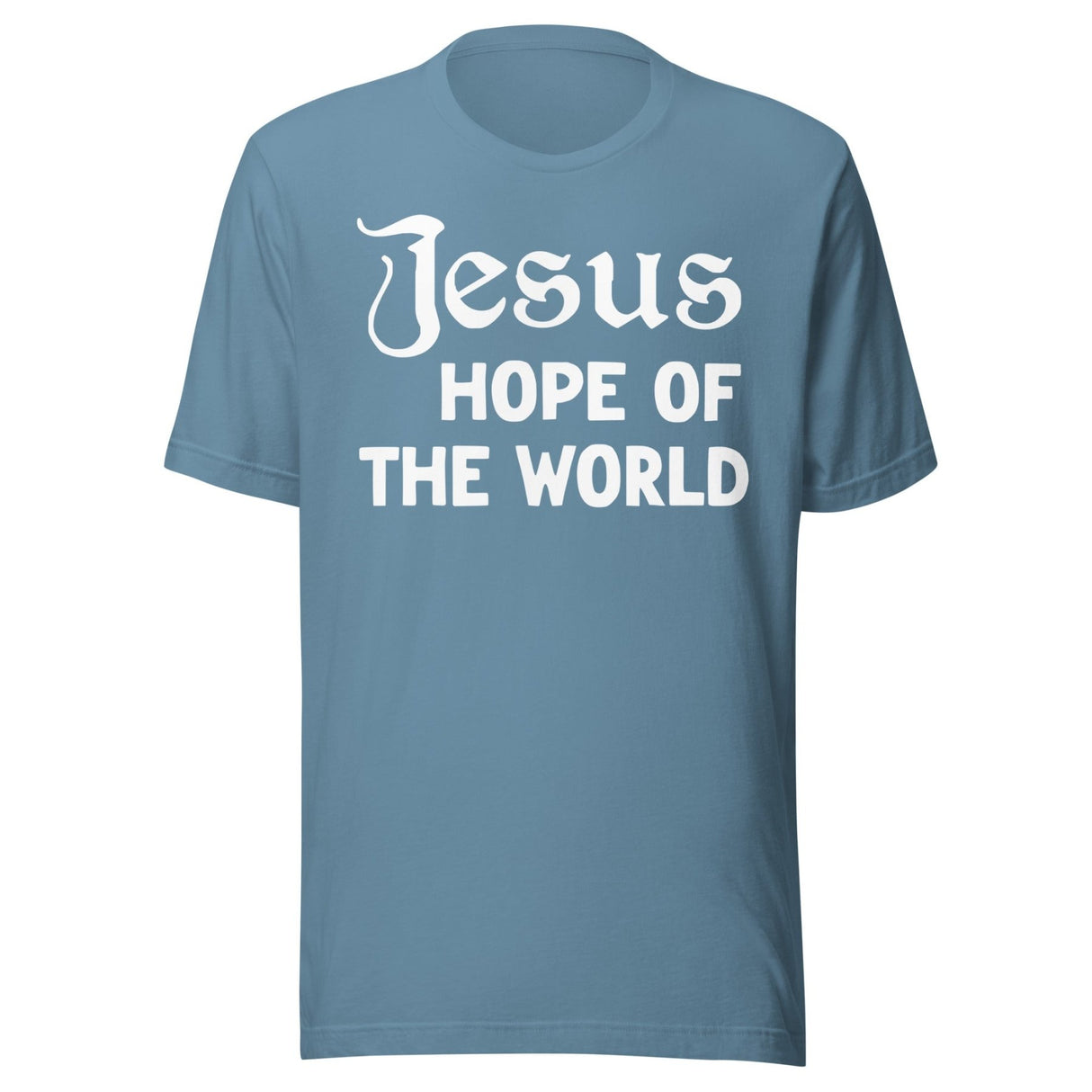 Jesus Hope of The World Shirt