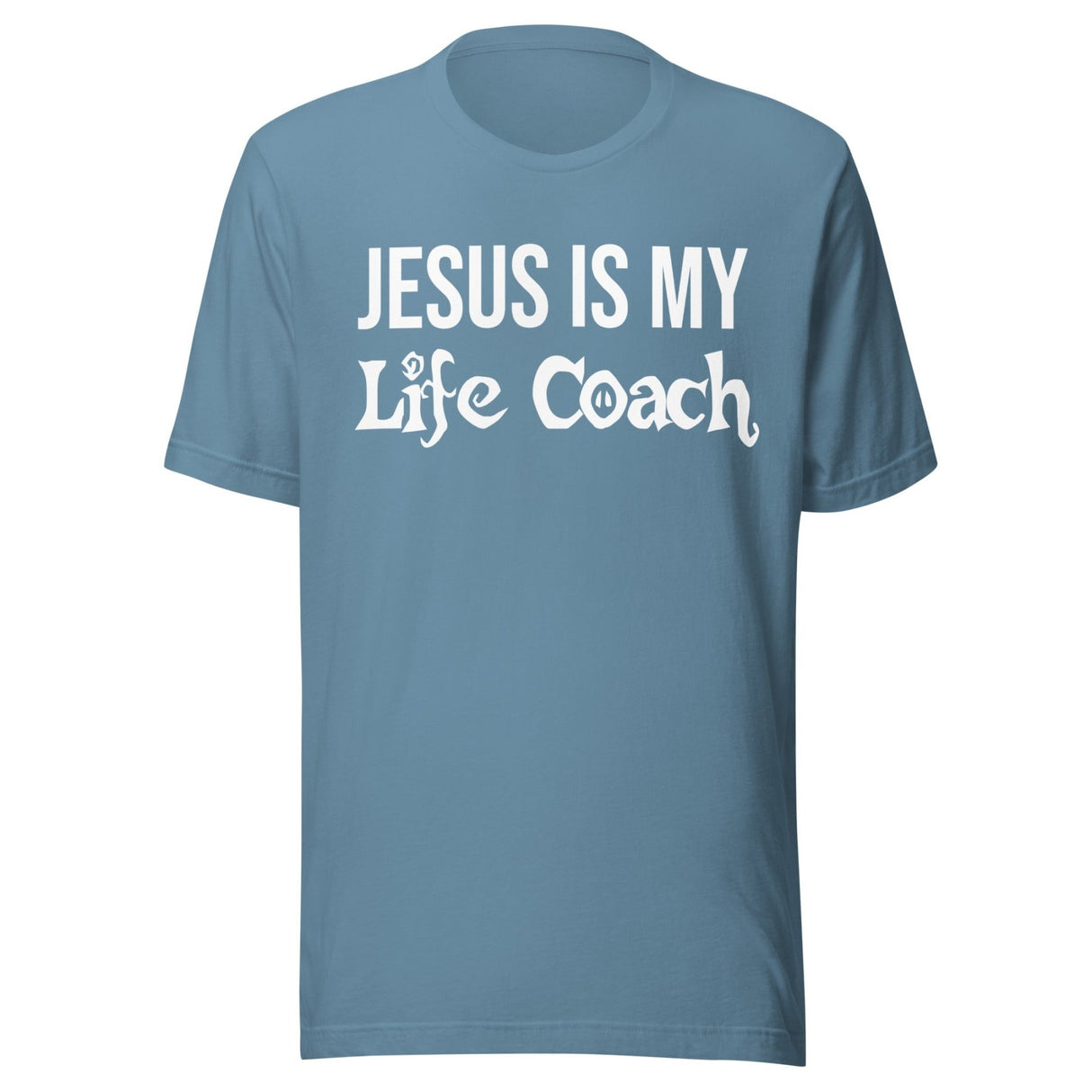 Jesus Is My Life Coach Shirt