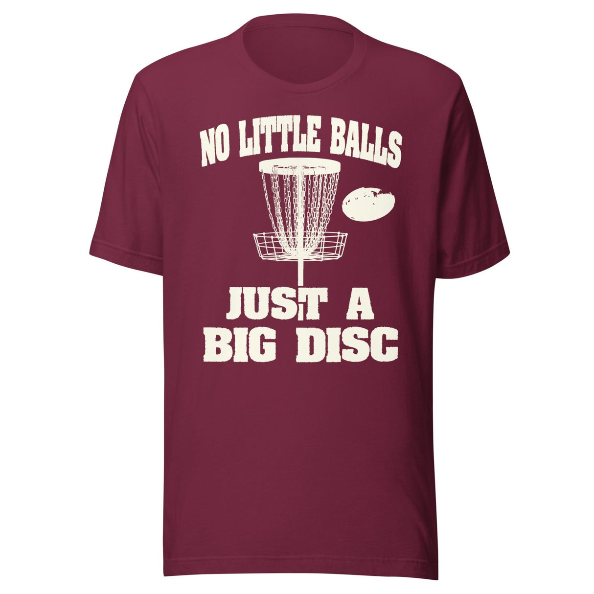 Just a Big Disc Shirt