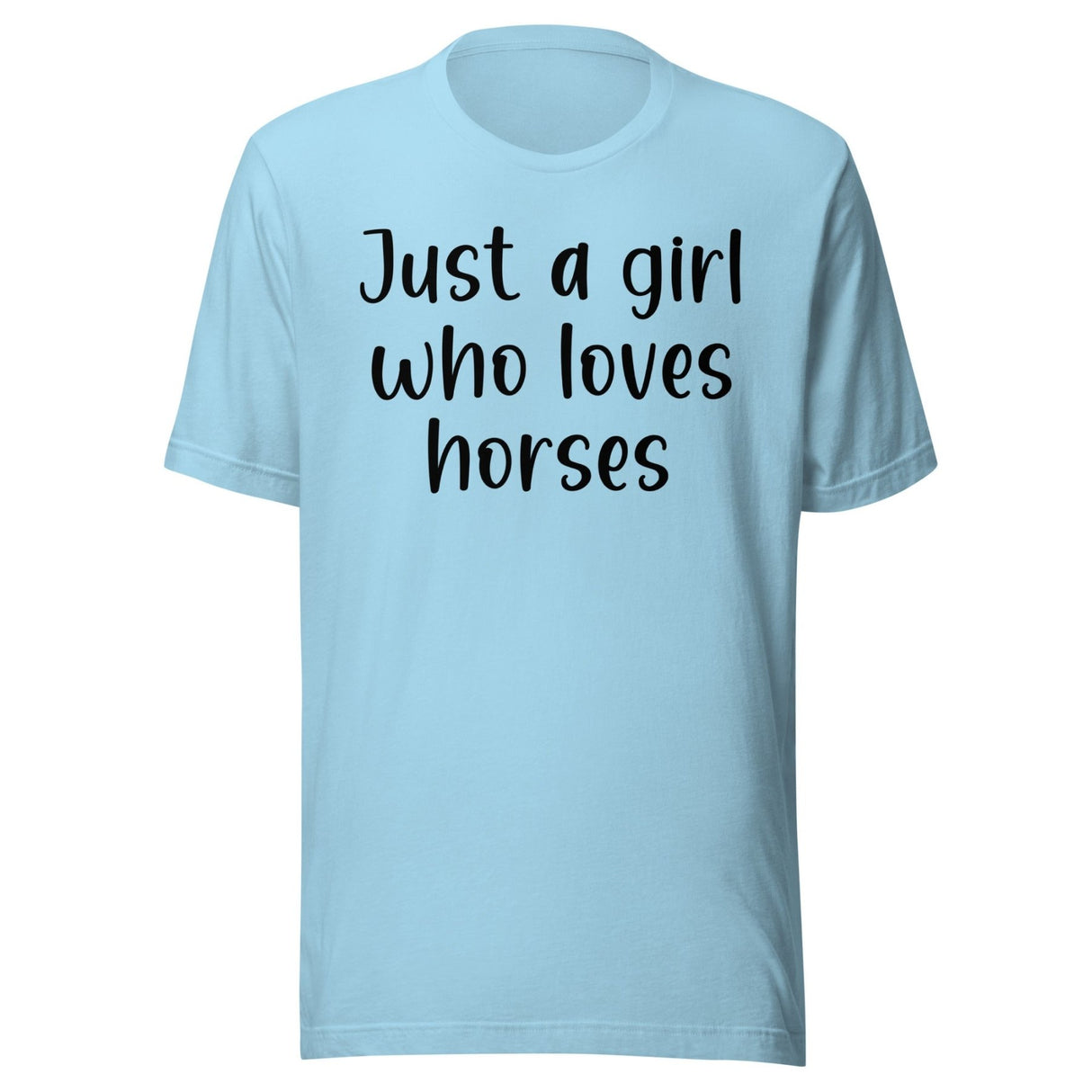 Just A Girl Who Loves Horses Shirt