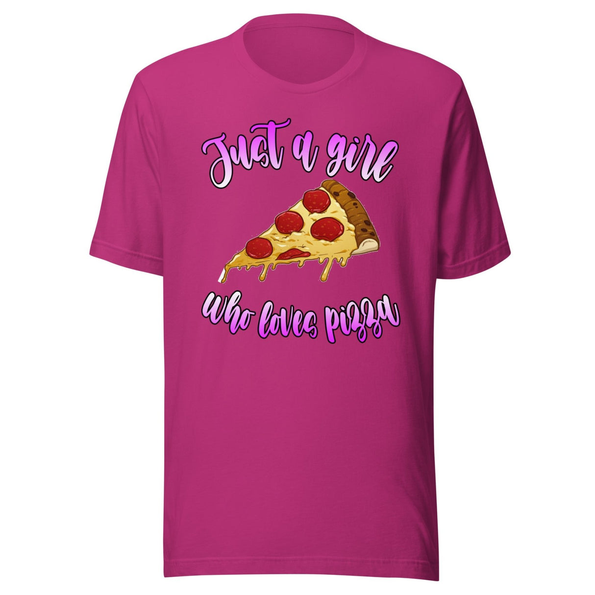 Just A Girl Who Loves Pizza Shirt