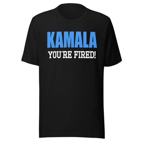 Kamala You're Fired Shirt