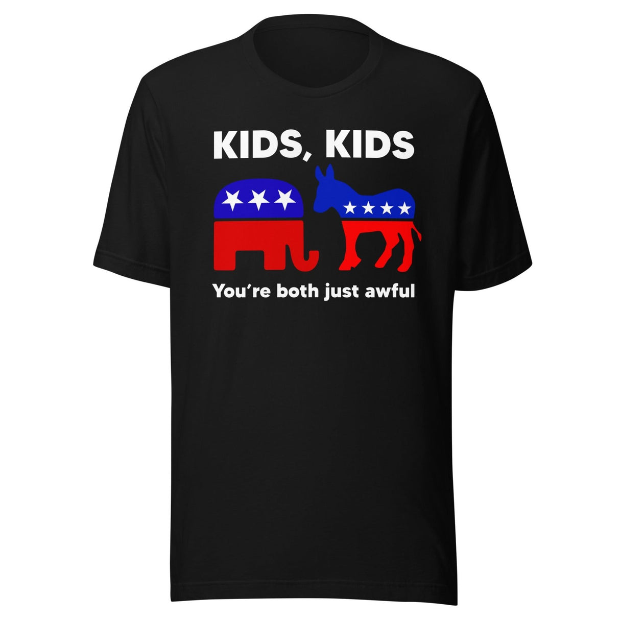 Kids You're Both Just Awful Libertarian Shirt