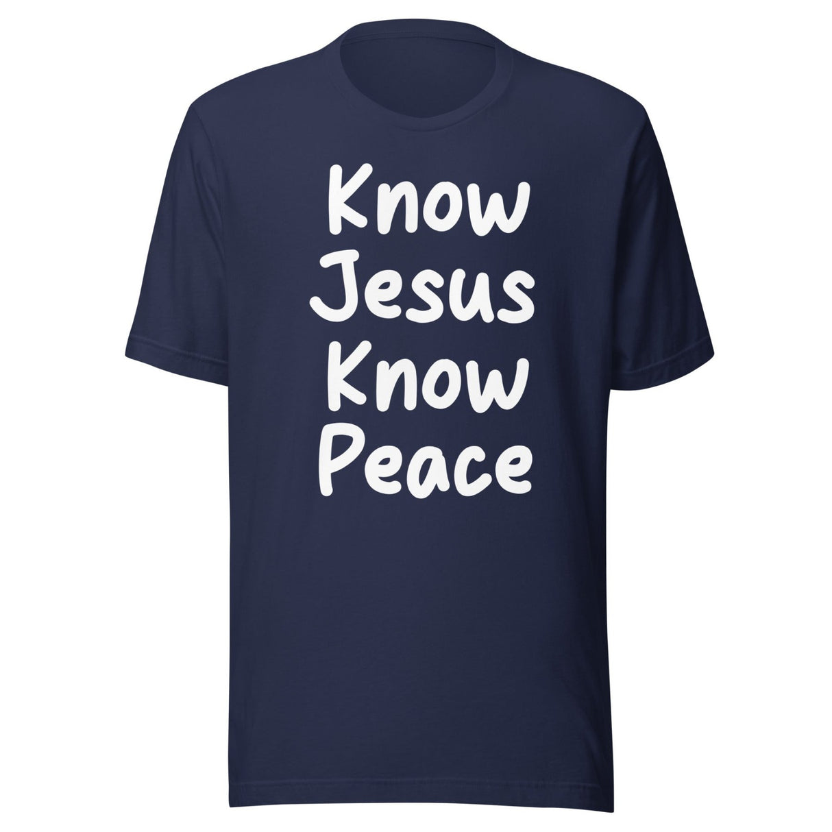 Know Jesus Know Peace Shirt