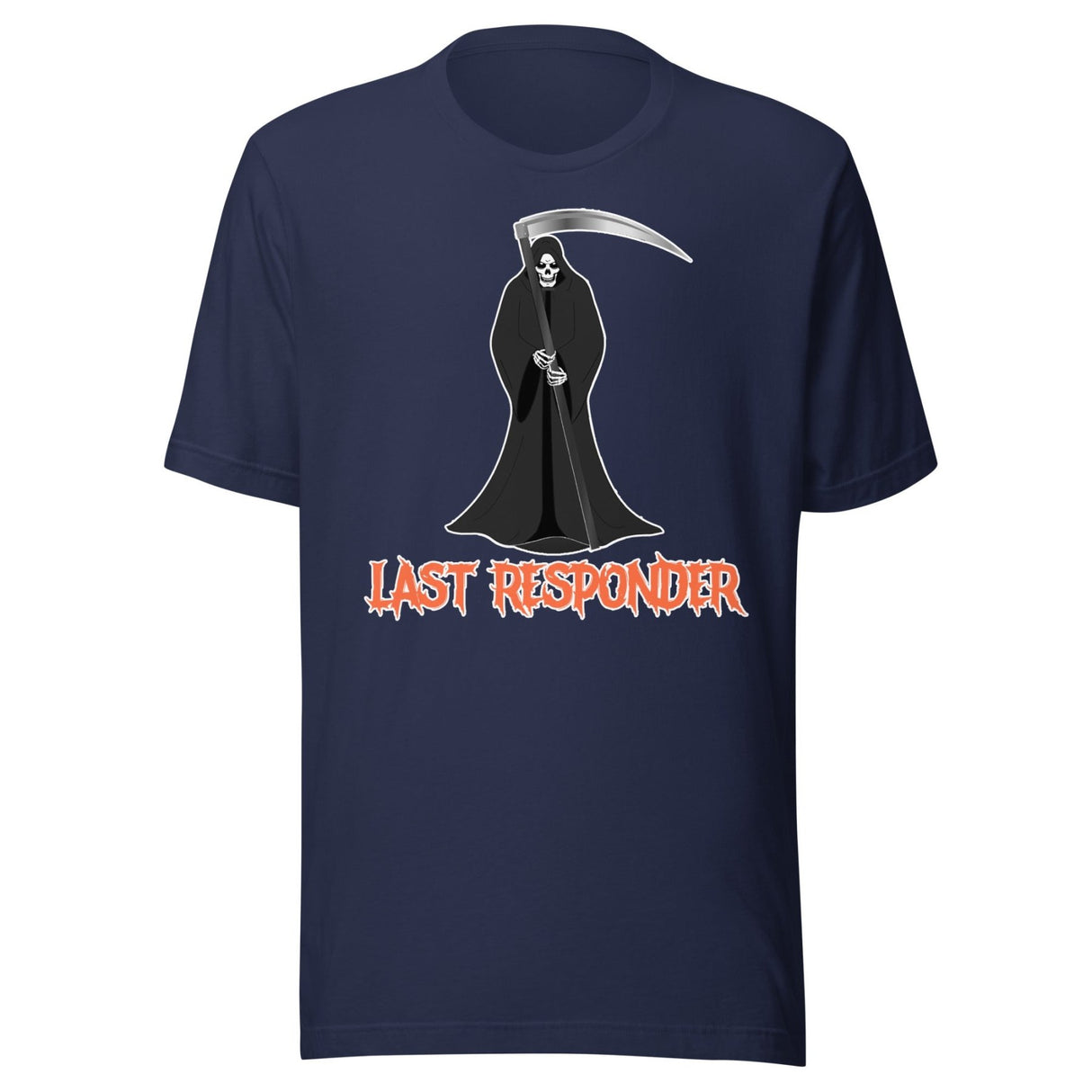 Last Responder Grim Reaper Shirt
