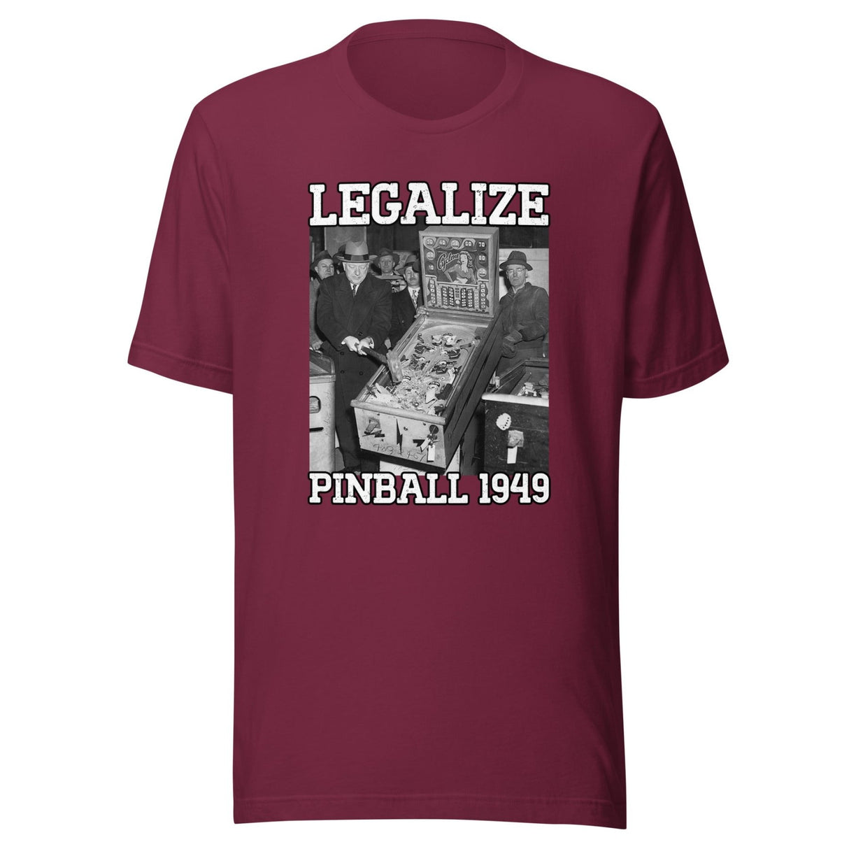 Legalize Pinball Shirt