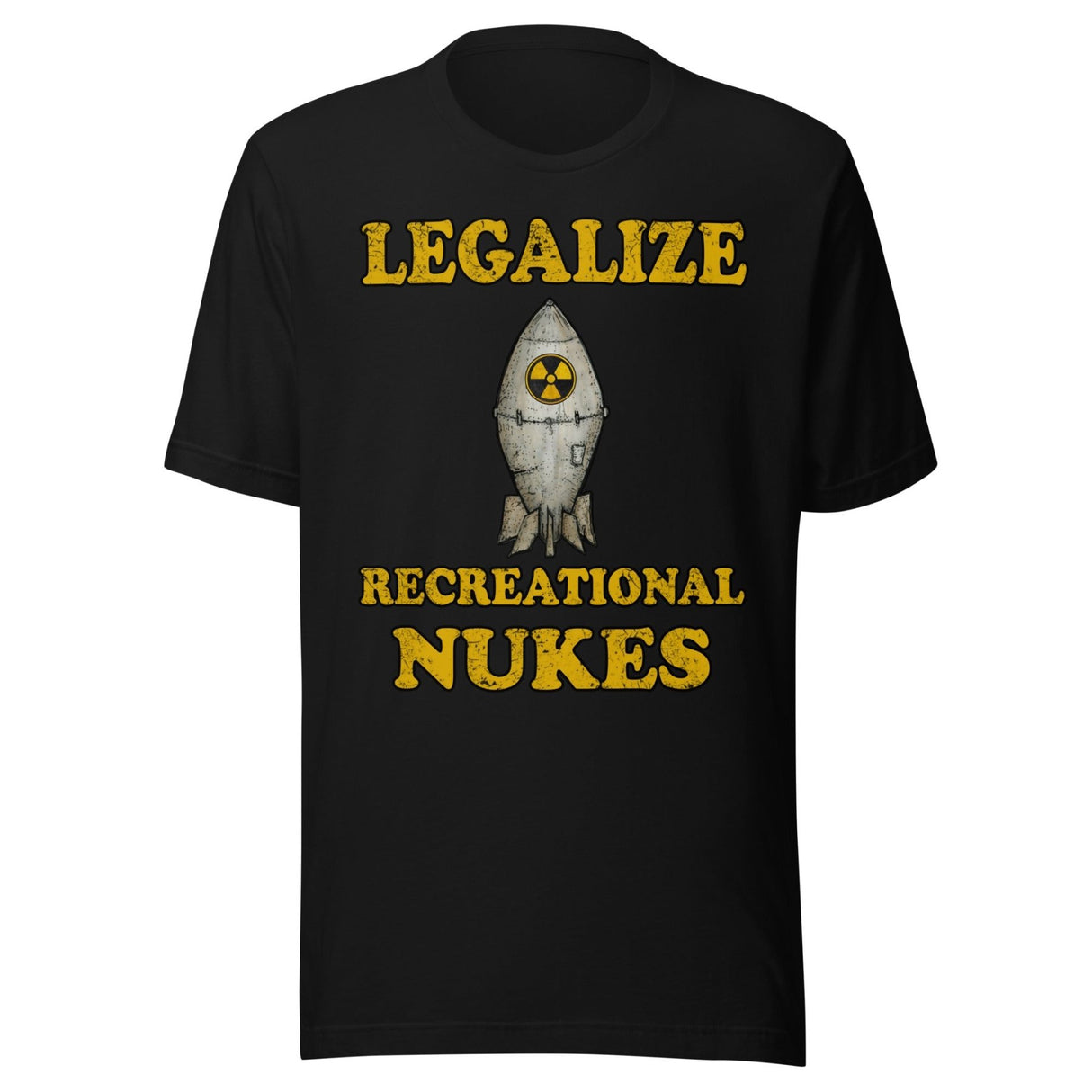 Legalize Recreational Nukes Shirt
