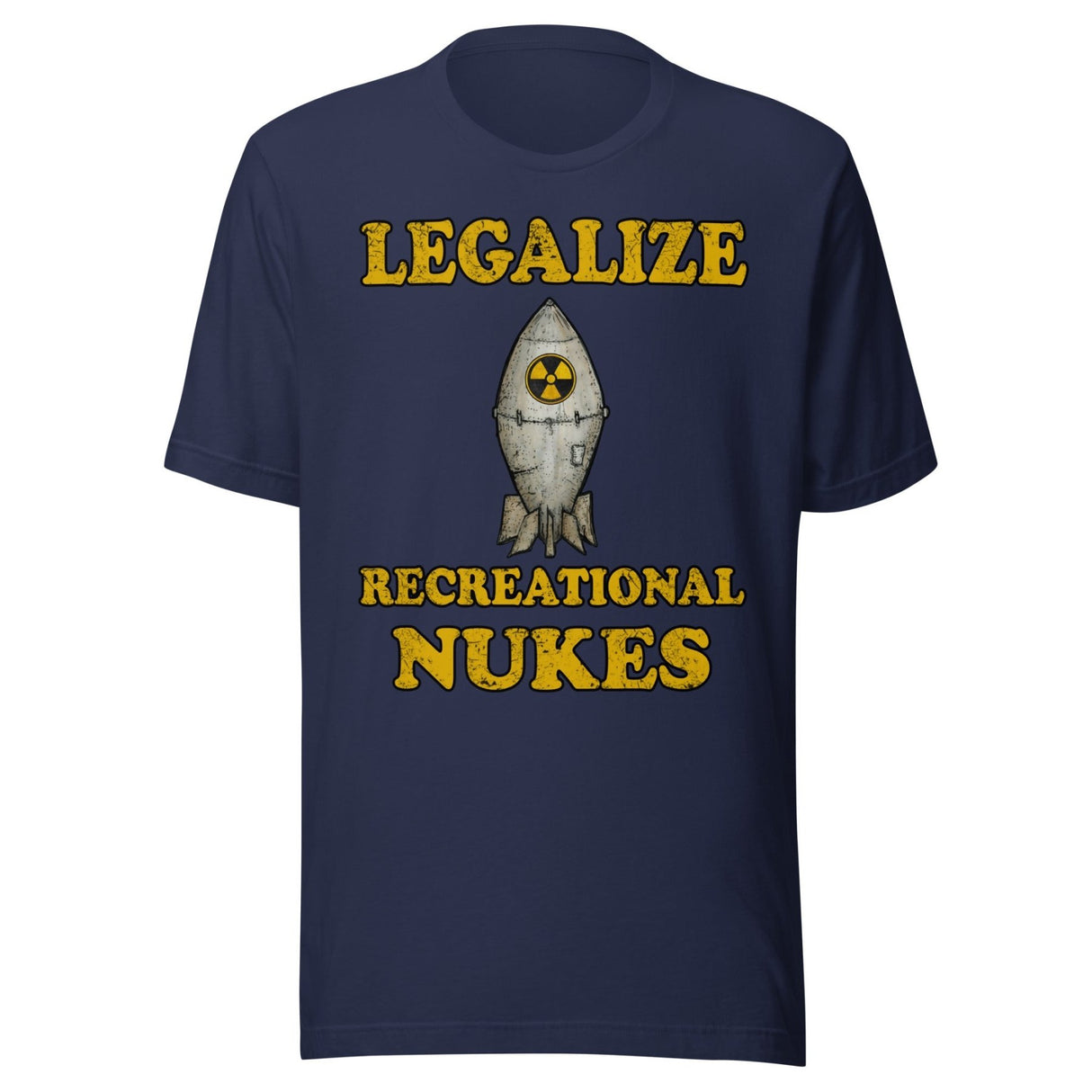 Legalize Recreational Nukes Shirt