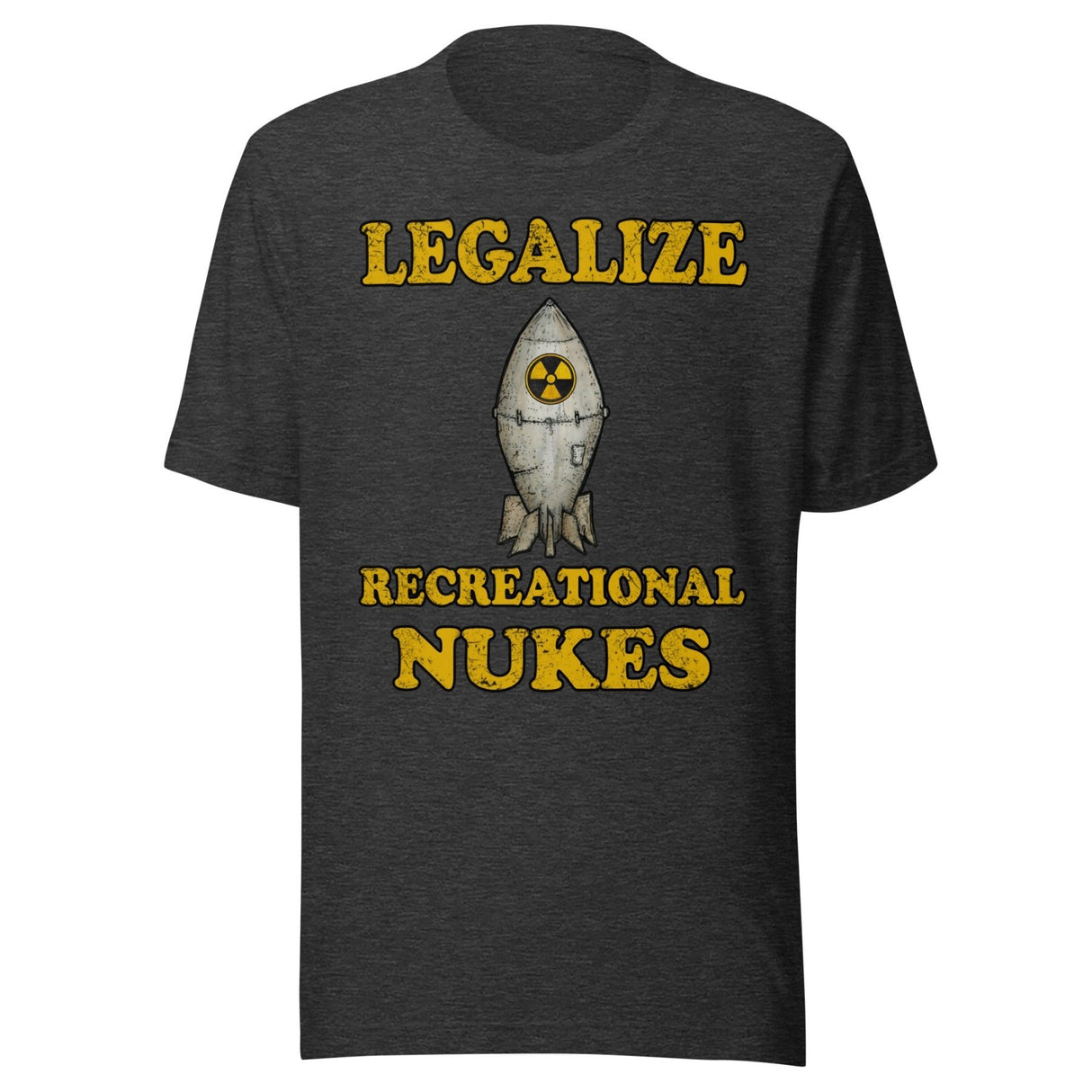 Legalize Recreational Nukes Shirt