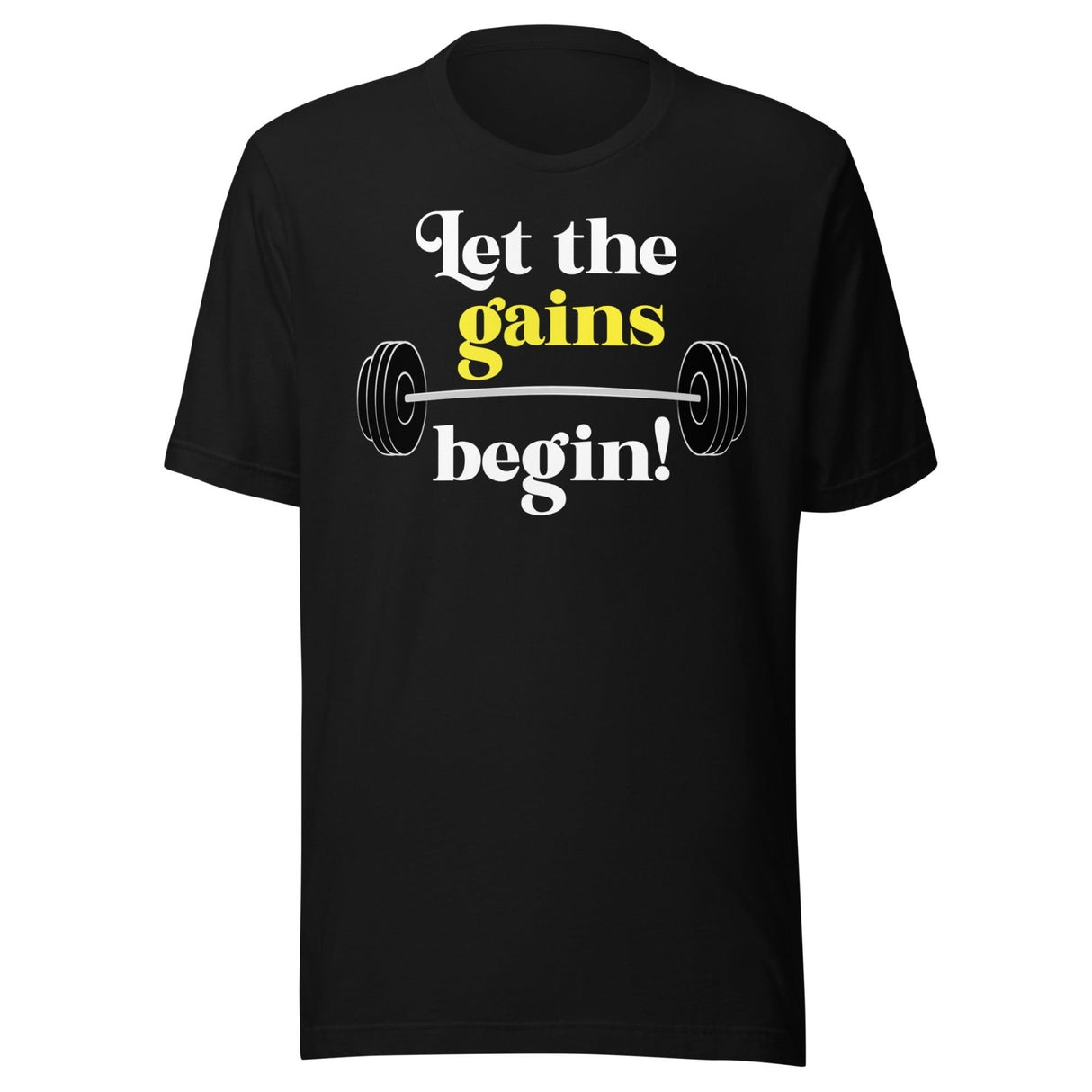 Let The Gains Begin Shirt