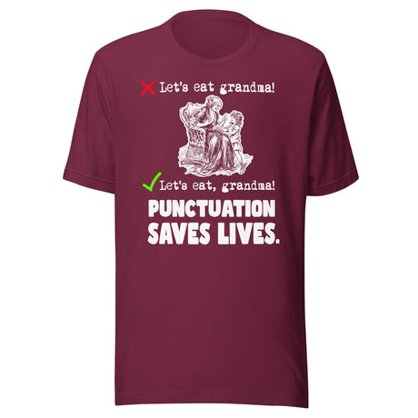 Let's Eat Grandma Punctuation Saves Lives Shirt