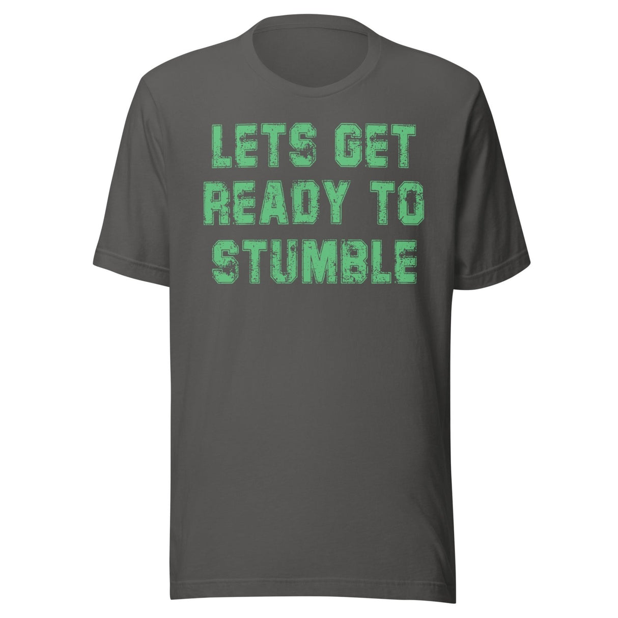 Let's Get Ready To Stumble St Patrick's Day Shirt