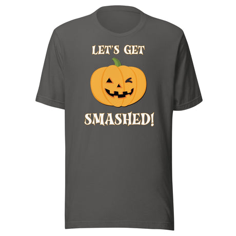 Let's Get Smashed Pumpkin Shirt