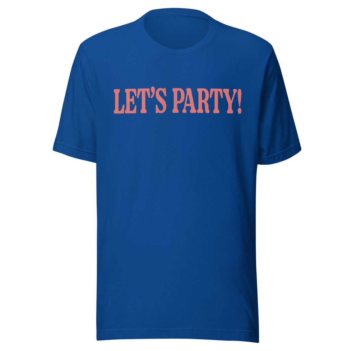Let's Party Shirt