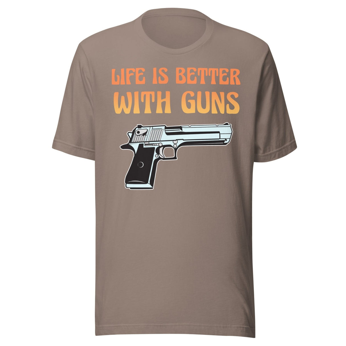 Life is Better With Guns Shirt