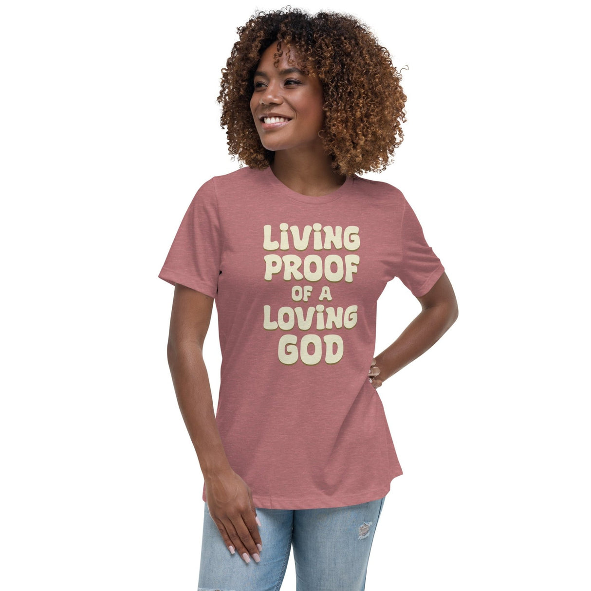 Living Proof Of A Loving God Women's Shirt