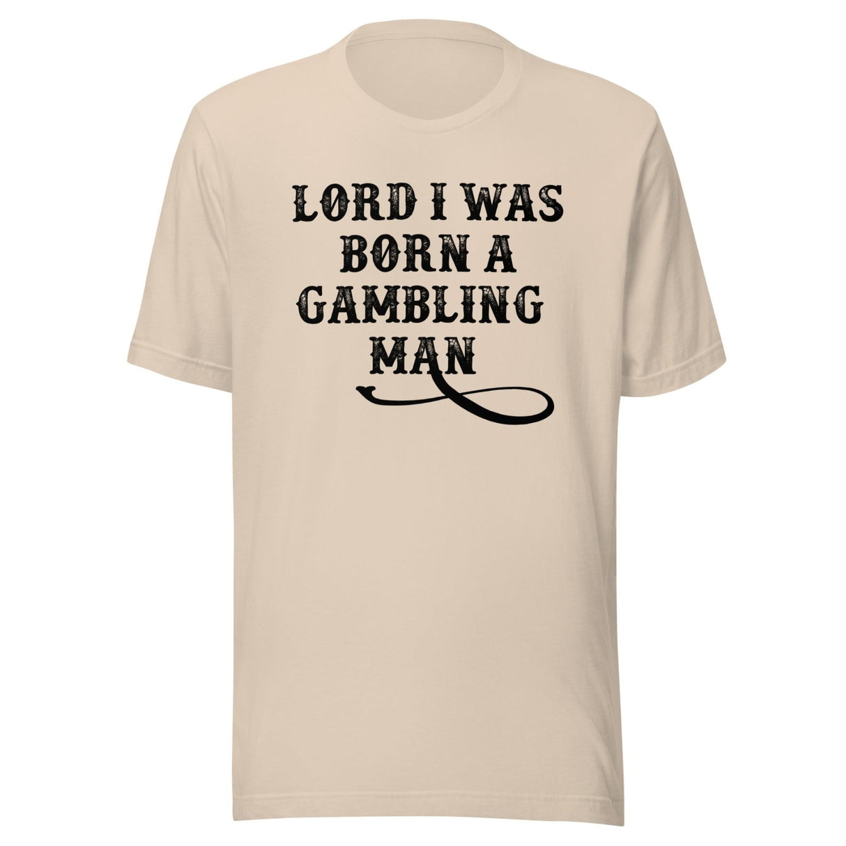 Lord I Was Born A Gambling Man Shirt