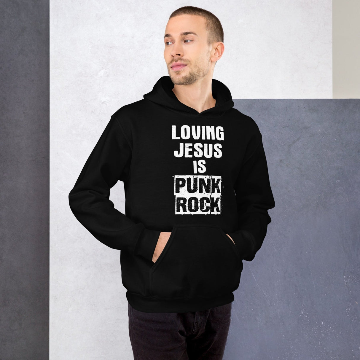 Loving Jesus is Punk Rock Hoodie