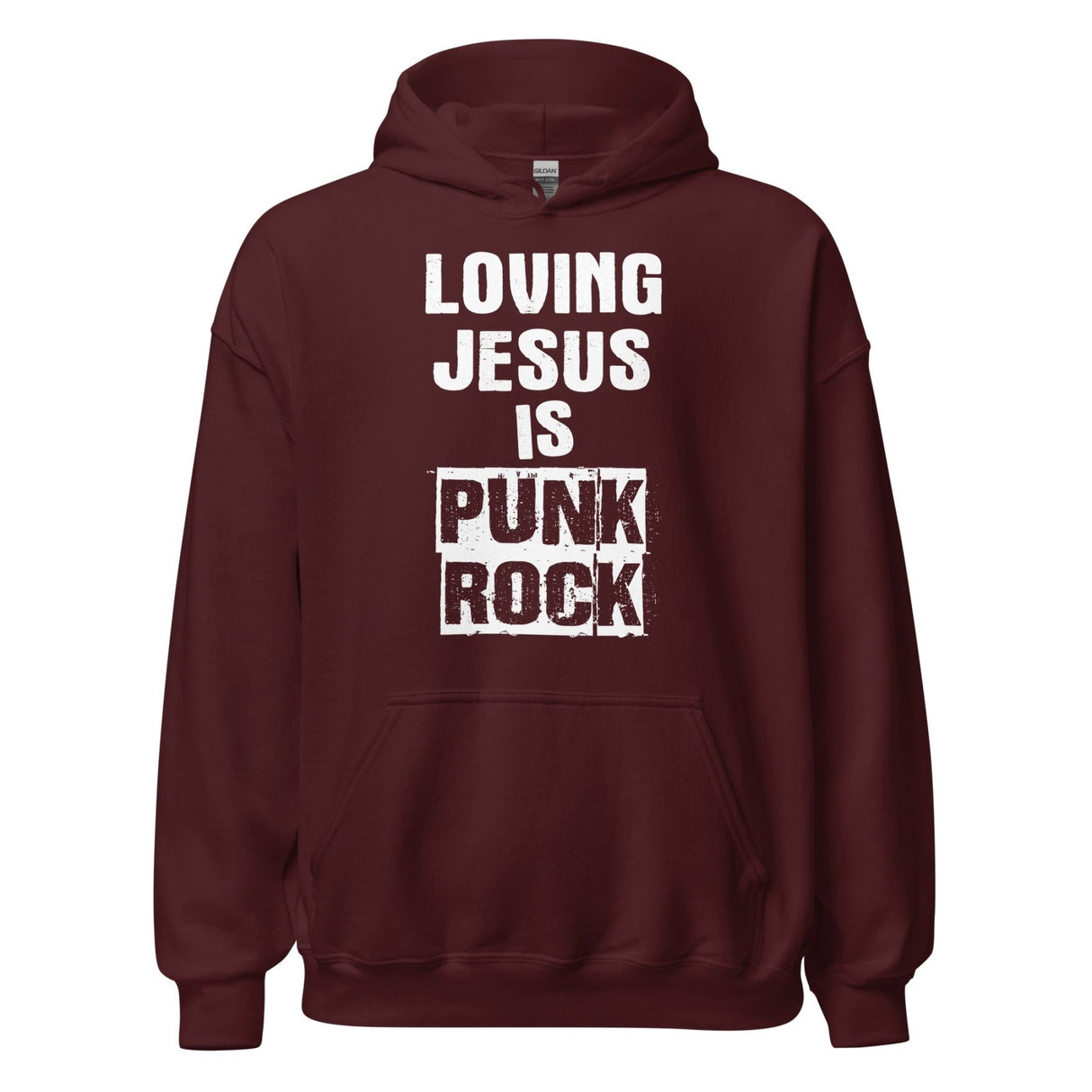 Loving Jesus is Punk Rock Hoodie