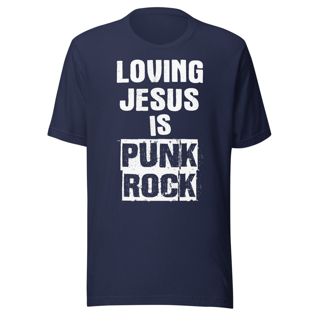 Loving Jesus is Punk Rock Shirt