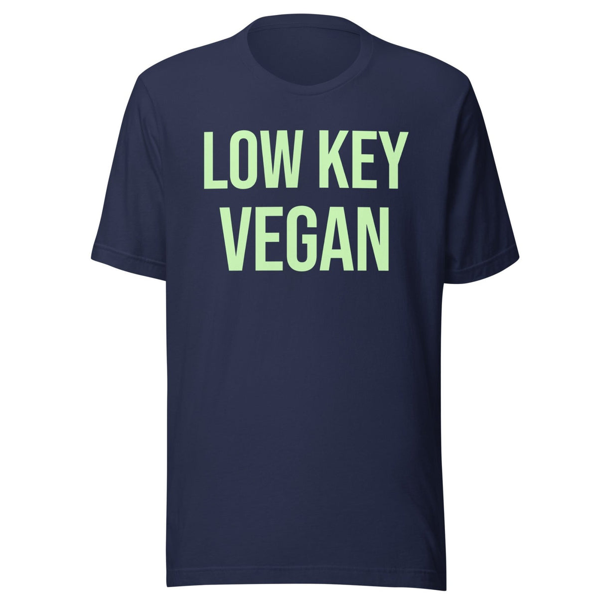 Low Key Vegan Shirt