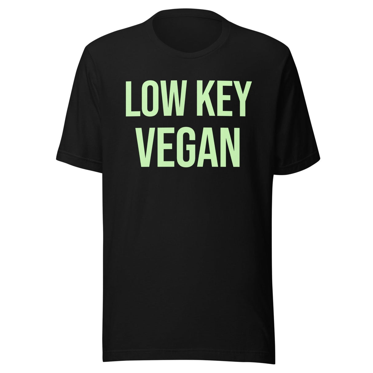 Low Key Vegan Shirt