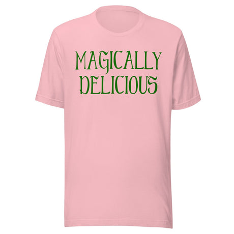 Magically Delicious Shirt