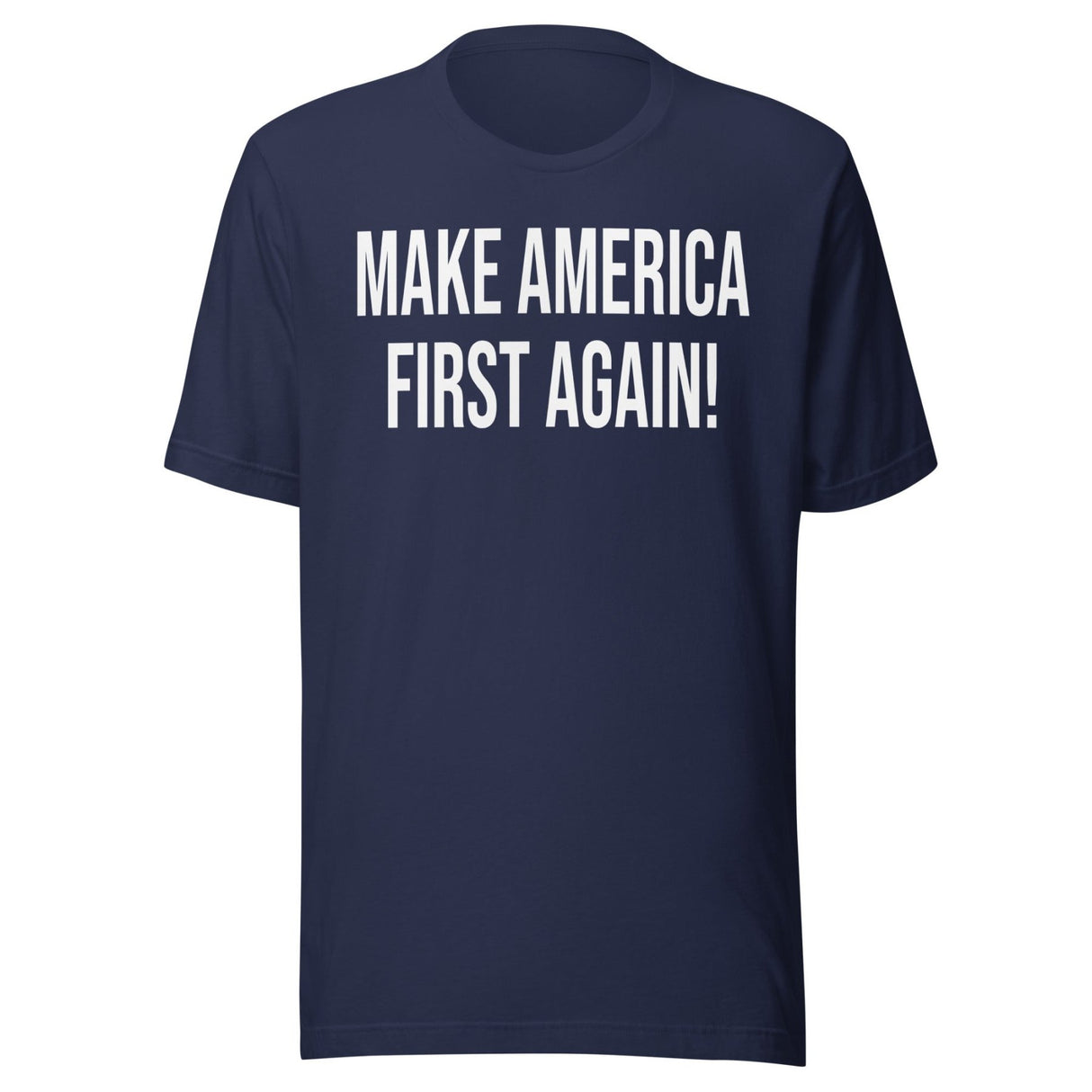 Make America First Again Shirt