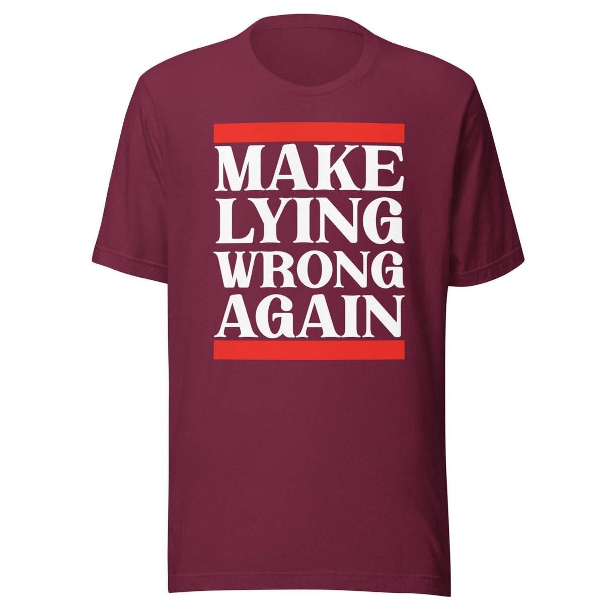 Make Lying Wrong Again Shirt