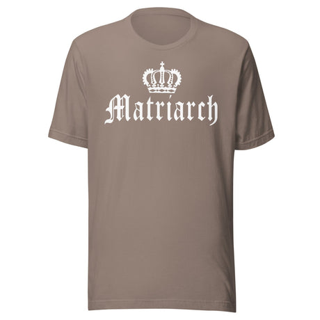 Matriarch Shirt