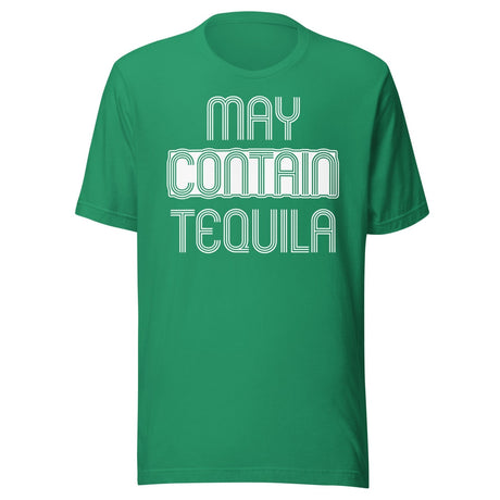 May Contain Tequila Shirt