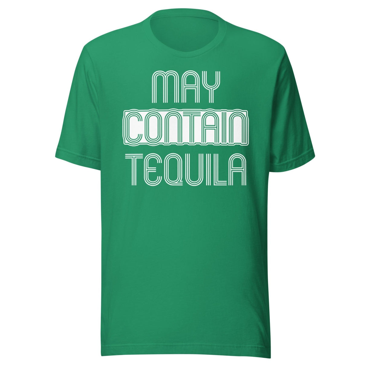 May Contain Tequila Shirt