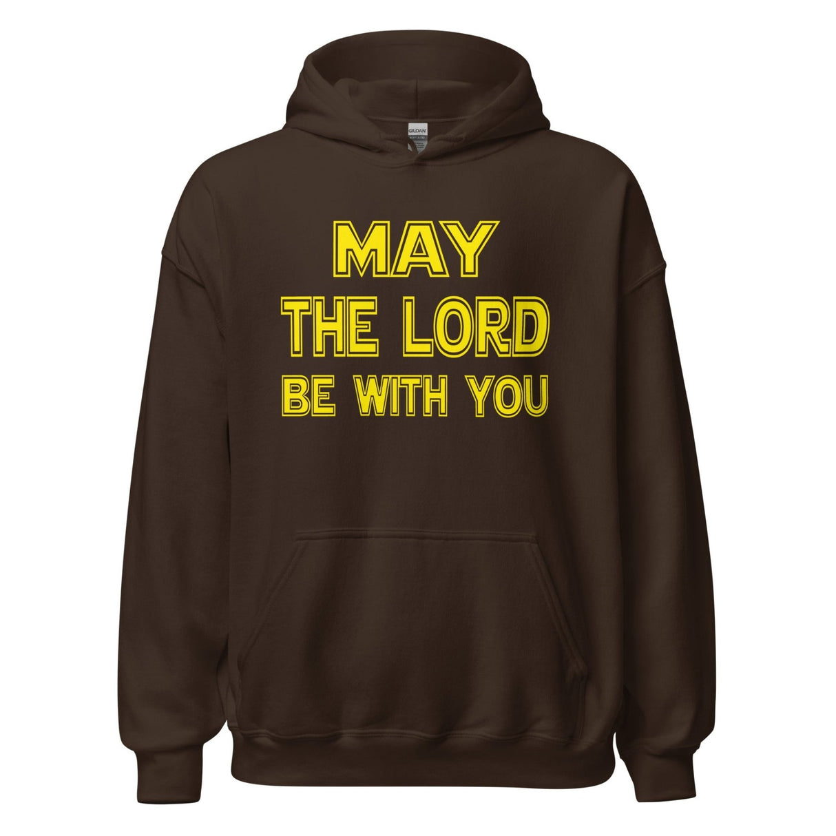 May The Lord Be With You Hoodie