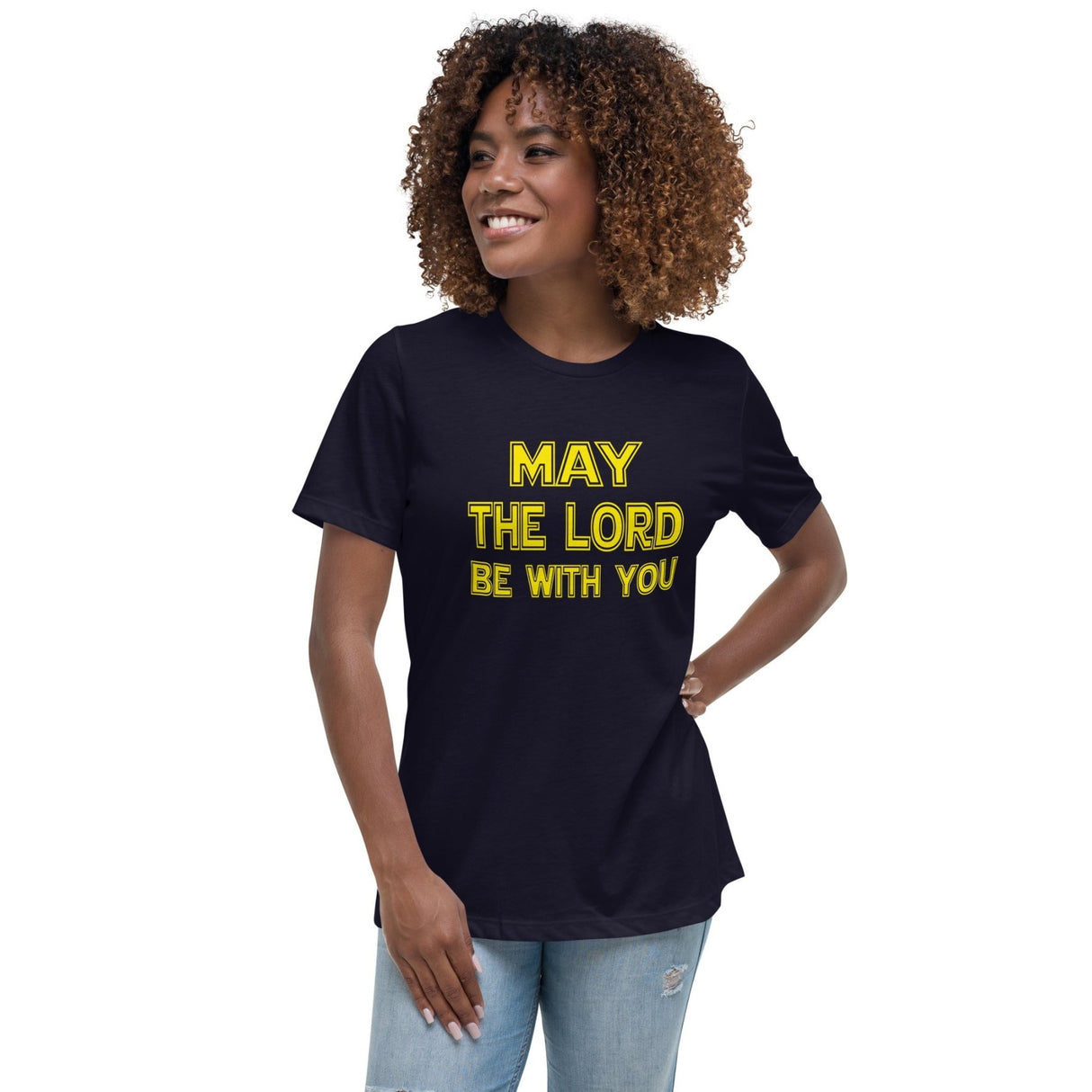 May The Lord Be With You Women's Shirt