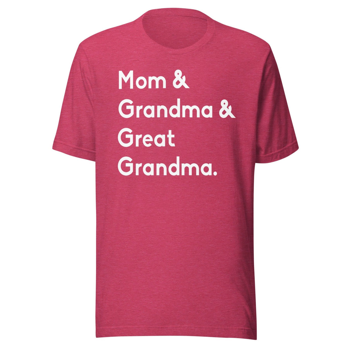 Mom And Grandma And Great Grandma Shirt