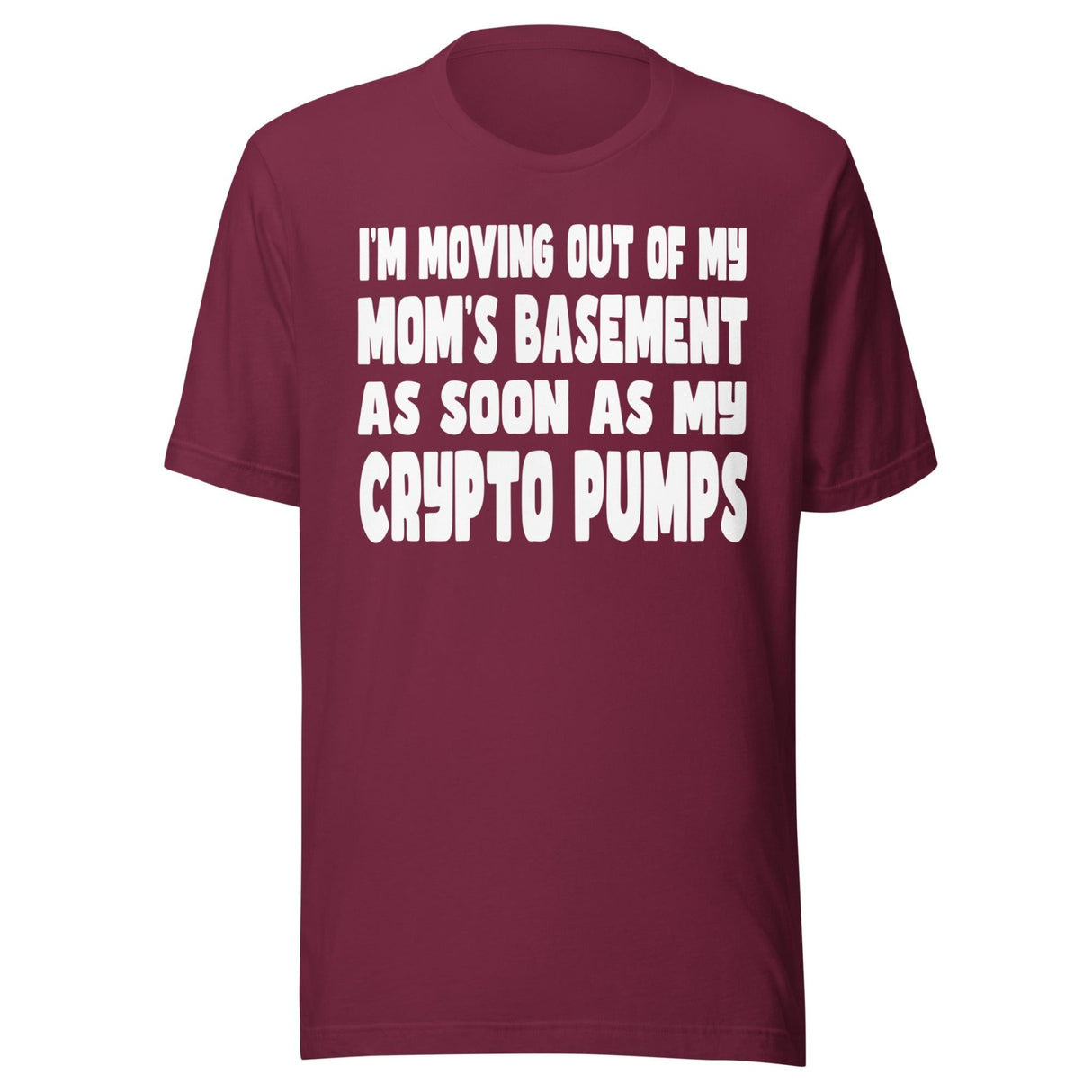 Mom's Basement Crypto Pumps Shirt