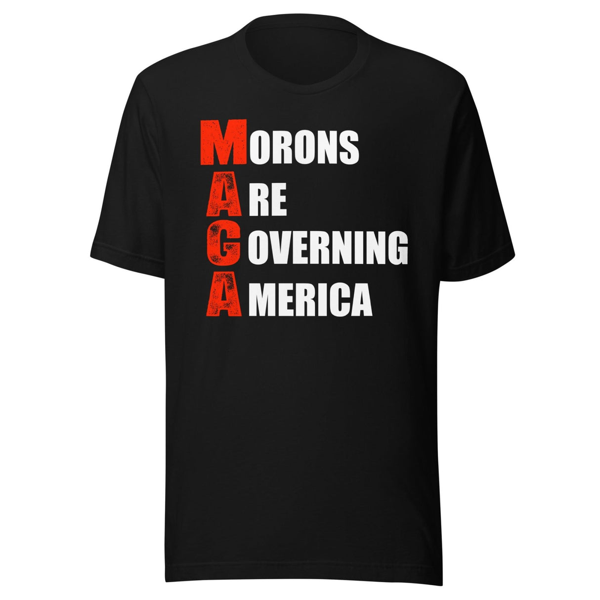 Morons Are Governing America MAGA Shirt