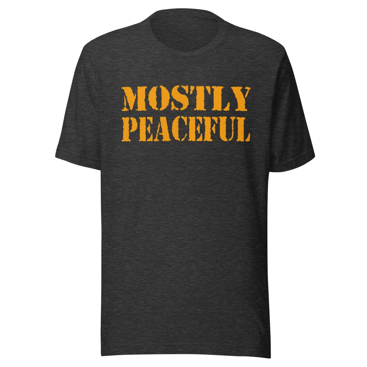 Mostly Peaceful Shirt