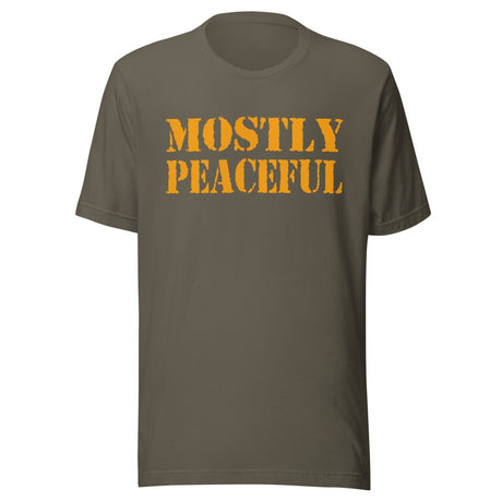 Mostly Peaceful Shirt