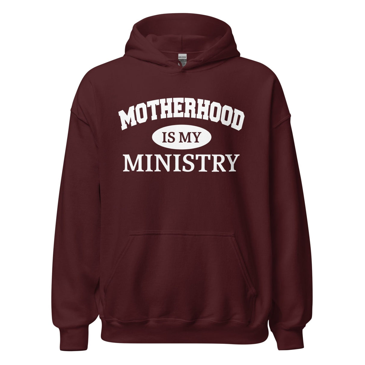 Motherhood is My Ministry Hoodie