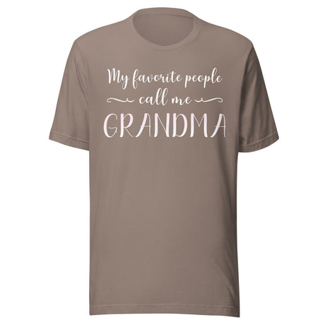 My Favorite People Call Me Grandma Shirt