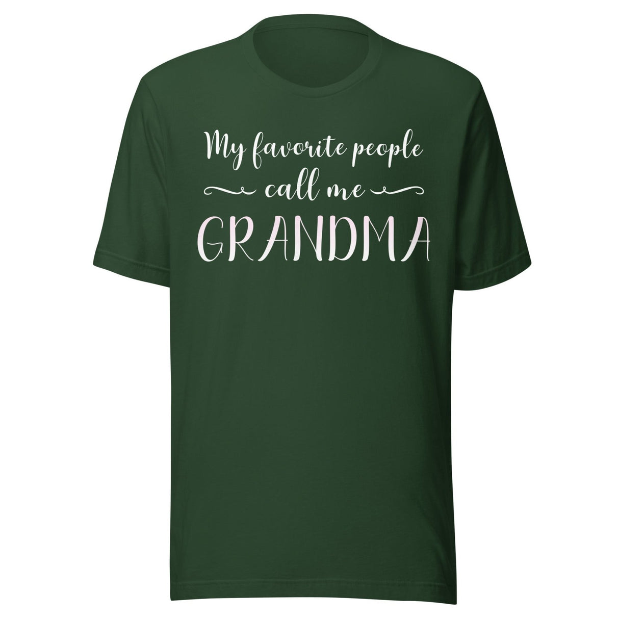 My Favorite People Call Me Grandma Shirt