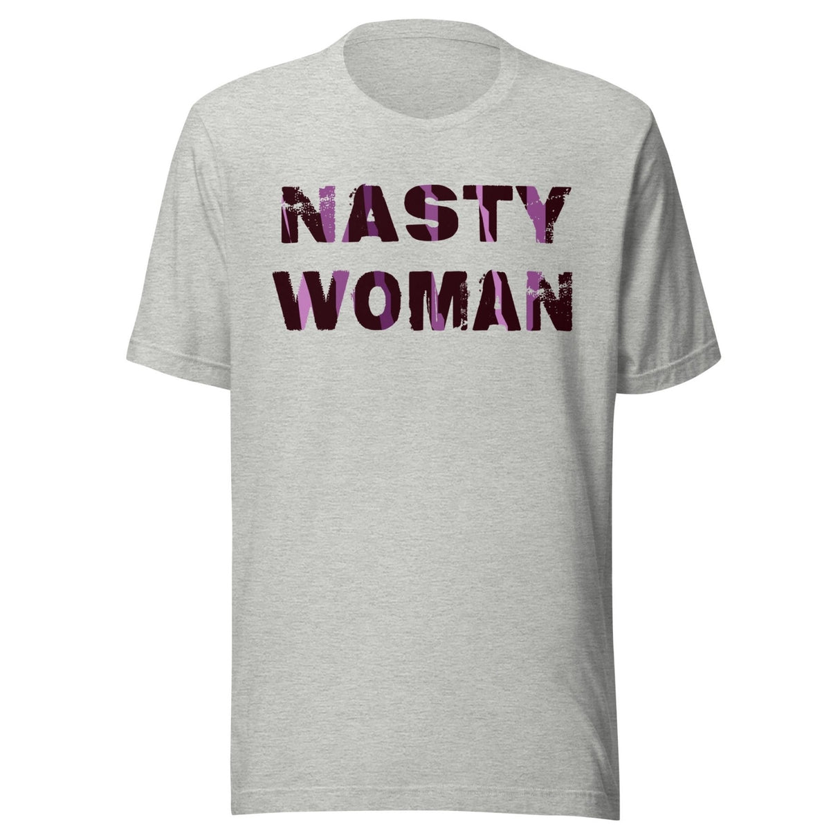 Nasty Woman Shirt