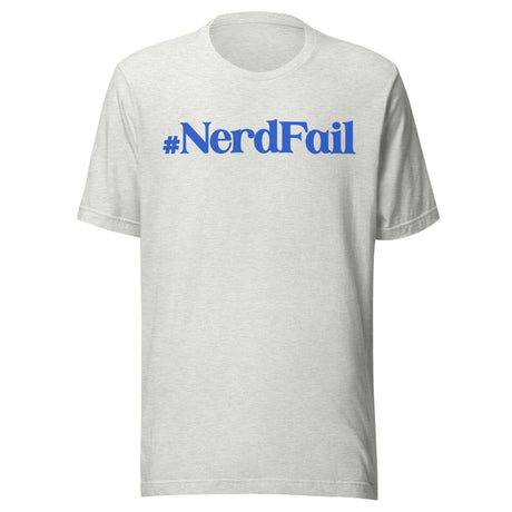 Nerd Fail Shirt