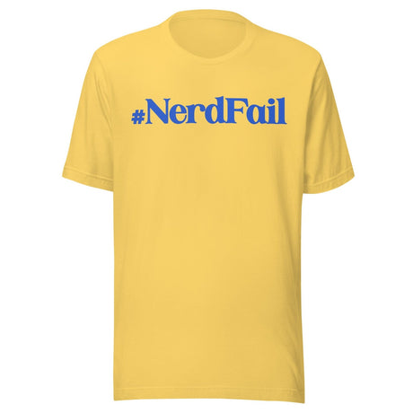 Nerd Fail Shirt
