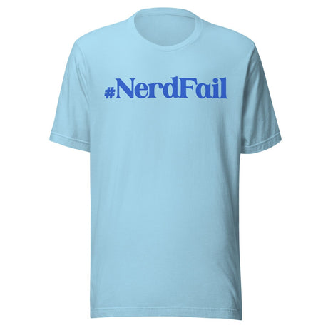Nerd Fail Shirt
