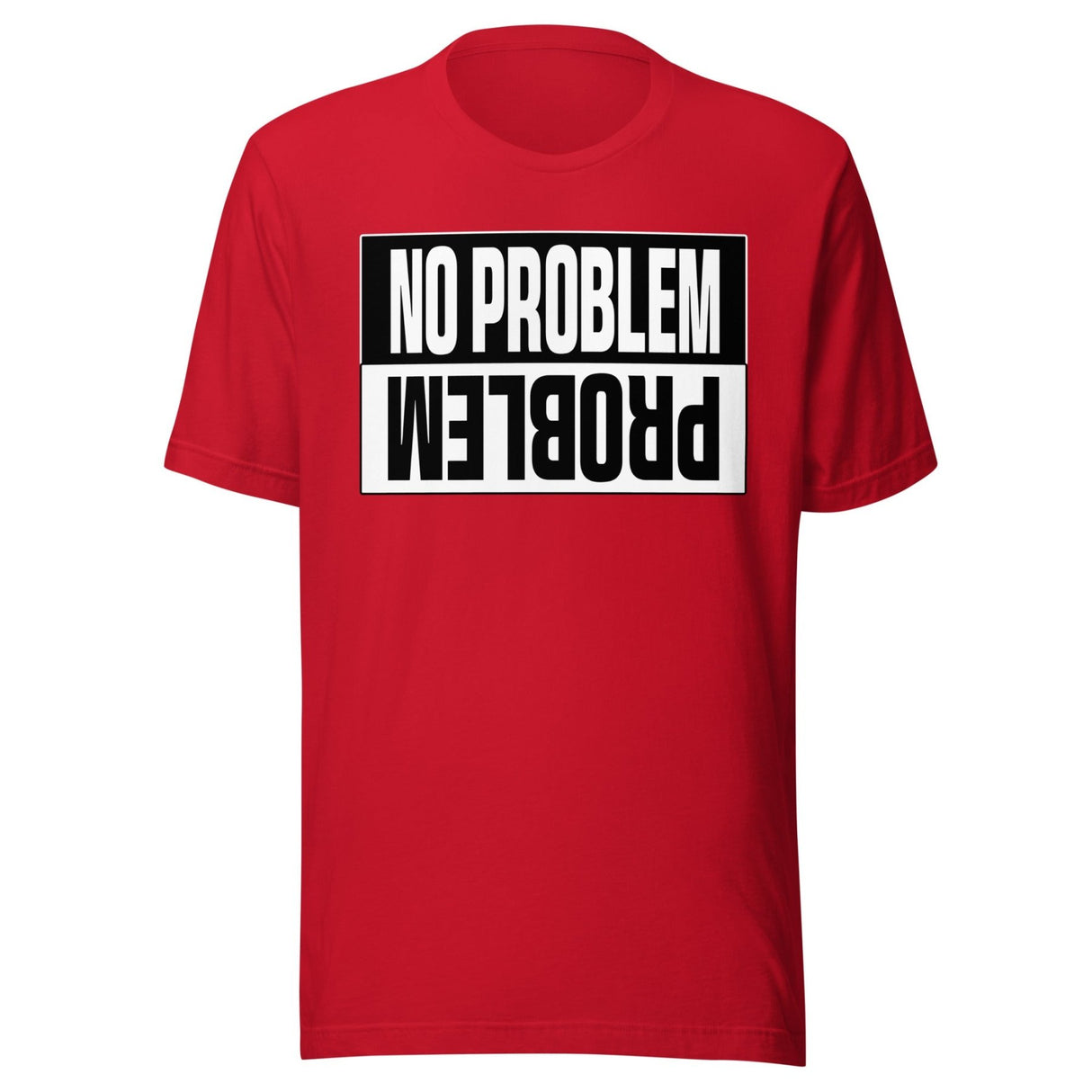 No Problem Shirt
